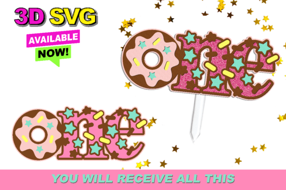 Donut One Topper 3D SVG: The Sweetest Upgrade for Your Next Creative Project